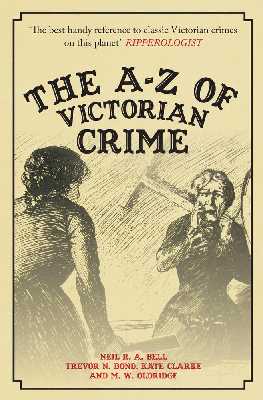 The A-Z of Victorian Crime