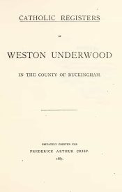View Free PDF Catholic Registers of Weston Underwood, in the county of Buckingham