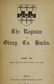 View Free PDF The Register of the Parish of Olney, Co. Bucks 1665 to 1812 pt3