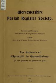 View Free PDF The Registers of Churchill in Oswaldslow, in the Deanery of Worcester East