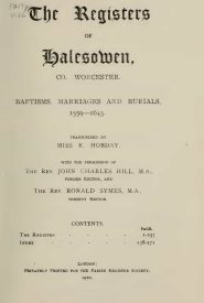 View Free PDF The Registers of Halesowen, Co. Worcester Baptisms, Marriages and Burials, 1559-1648