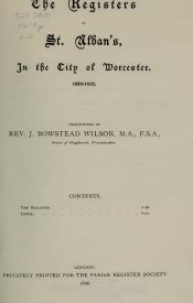 View Free PDF The Registers of St. Alban's, in the City of Worcester. 1630-1812
