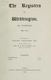 View Free PDF The Registers of Weddington, Co. Warwick, 1663-1812