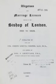 View Free PDF Allegations for Marriage Licences Issued by the Bishop of London v.26