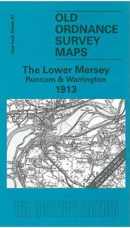 View Map Details* The Lower Mersey, Runcorn and Warrington 1913 One Inch Sheet 97
