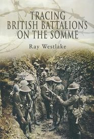 View Book Details* Tracing British Battalions on the Somme