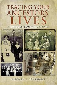 View Book Details* Tracing Your Ancestors' Lives: A Guide to Social History for Family Historians