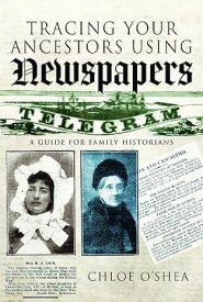 View Book Details* Tracing Your Ancestors Using Newspapers