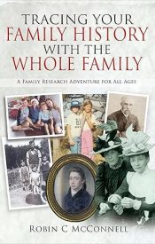 View Book Details* Tracing Your Family History with the Whole Family: A Family Research Adventure for All Ages