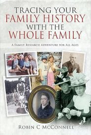 View Book Details* Tracing Your Family History with the Whole Family: A Family Research Adventure for All Ages