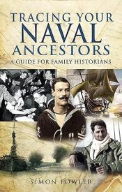 View Book Details* Tracing Your Naval Ancestors: A Guide for Family Historians