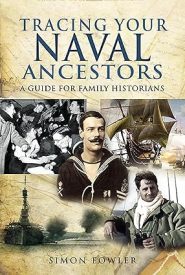 View Book Details* Tracing Your Naval Ancestors: A Guide for Family Historians