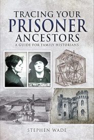 View Book Details* Tracing Your Prisoner Ancestors: A Guide for Family Historians