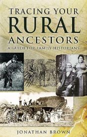 View Book Details* Tracing Your Rural Ancestors: A Guide For Family Historians (Tracing Your Ancestors)