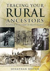 View Book Details* Tracing Your Rural Ancestors: A Guide For Family Historians (Tracing Your Ancestors)