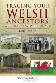 View Book Details* Tracing Your Welsh Ancestors: A Guide For Family Historians