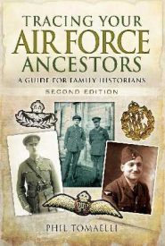 View Book Details* Tracing Your Air Force Ancestors A Guide for Family Historians 2nd Edition