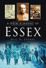 View Book Details* A Grim Almanac of Essex (Grim Almanacs)
