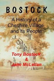 View Book Details* BOSTOCK A History of a Cheshire Village and its People by Tony Bostock and Jane McLellan