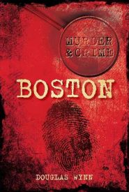View Book Details* Boston Murder & Crime