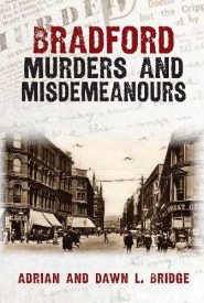 View Book Details* Bradford Murders and Misdemeanours