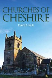 View Book Details* Churches of Cheshire by David Paul