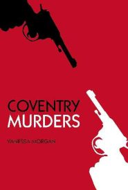 View Book Details* Coventry Murders by Vanessa Morgan