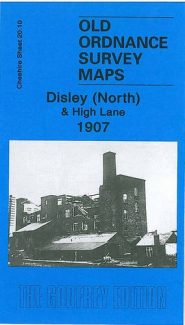 View Map Details* Disley (North) and High Lane 1907 Cheshire Sheet 20.10