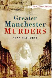 View Book Details* Greater Manchester Murders (True Crime History)
