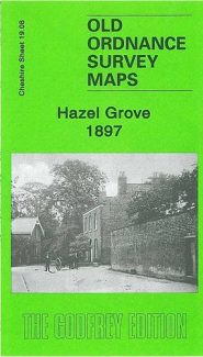 View Map Details* Hazel Grove 1897 Cheshire Sheet 19.08