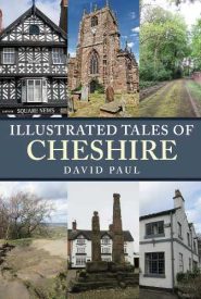 View Book Details* Illustrated Tales of Cheshire by David Paul