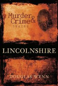 View Book Details* Lincolnshire Murder & Crime
