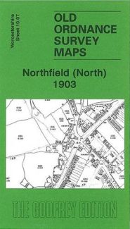 View Map Details* Northfield (North) 1903 Worcestershire Sheet 10.07