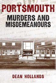 View Book Details* Portsmouth Murders and Misdemeanours