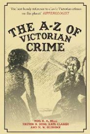 View Book Details* The A-Z of Victorian Crime