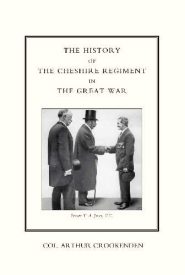 View Book Details* The History Of The Cheshire Regiment In The Great War
