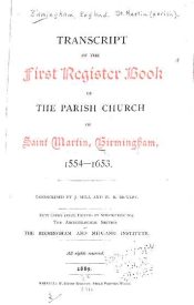 View Free PDF The Registers of St. Martin's Birmingham Co. Warwick 1554-1653