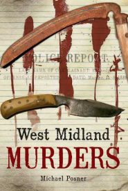 View Book Details* West Midland Murders (Through Time)