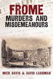 View Book Details* Frome Murders and Misdemeanours