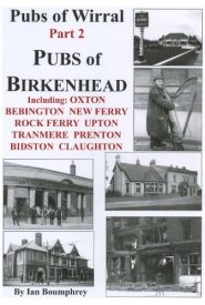 View Book Details* Pubs of Wirral - Part 2 - Pubs of Birkenhead