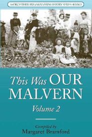 View Book Details* This Was Our Malvern Worcestershire & Malvern History Series Book 5