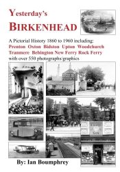 View Book Details* Yesterday's Birkenhead: A Pictorial History 1860 to 1960 (Yesterday's Wirral)